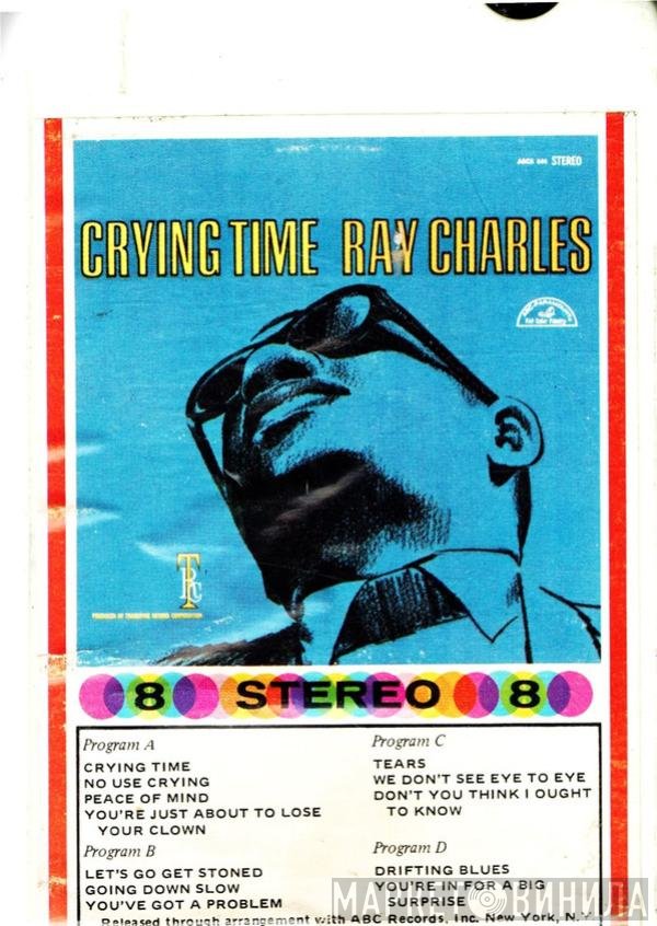 Ray Charles  - Crying Time