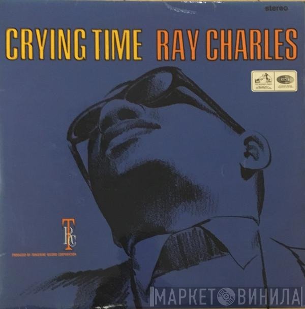 Ray Charles  - Crying Time