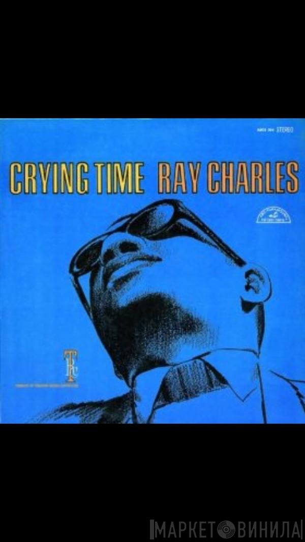 Ray Charles  - Crying Time