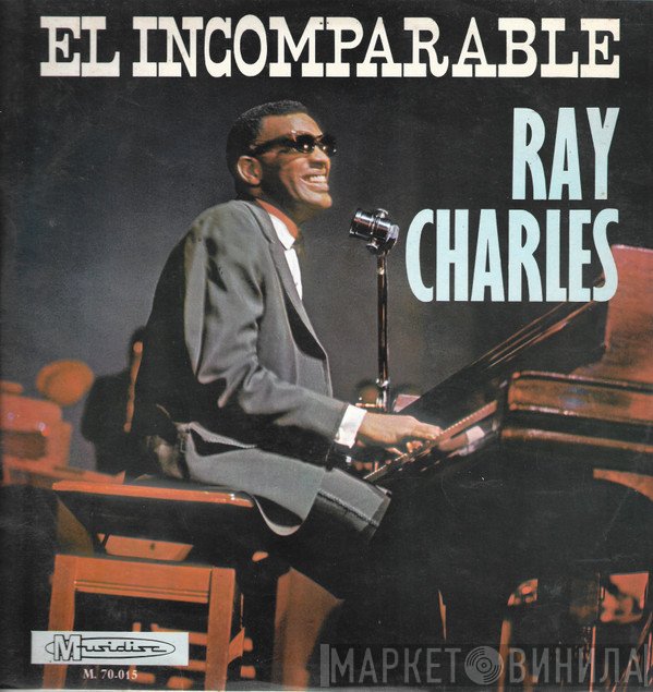 Ray Charles  - El Incomparable