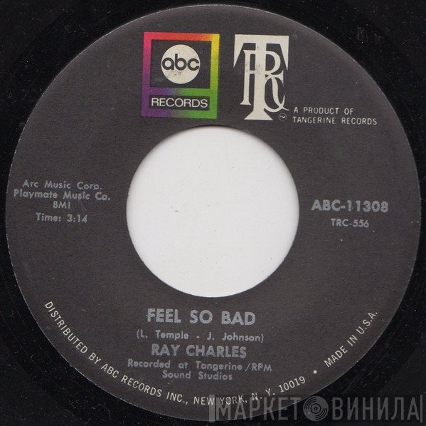 Ray Charles  - Feel So Bad