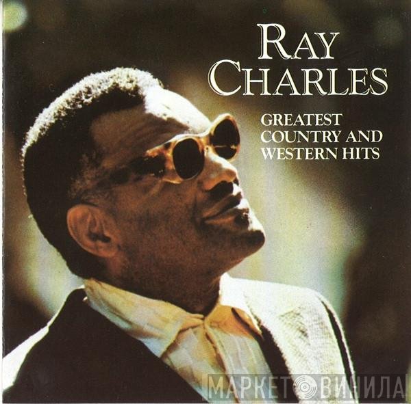 Ray Charles - Greatest Country &amp; Western Hits