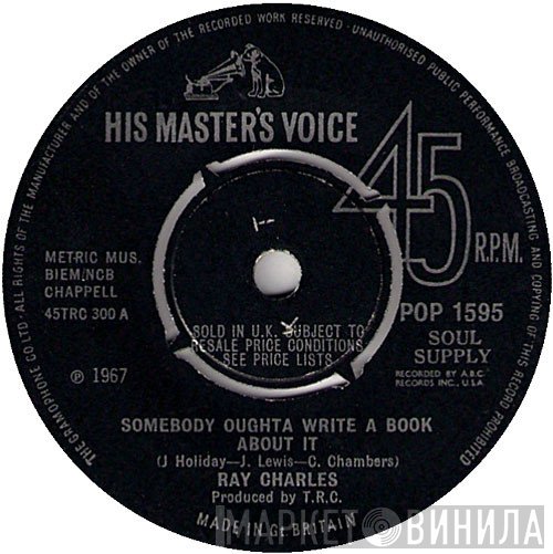 Ray Charles - Here We Go Again / Somebody Oughta Write A Book About It
