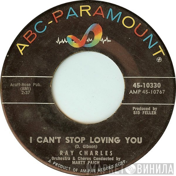 Ray Charles - I Can't Stop Loving You / Born To Lose