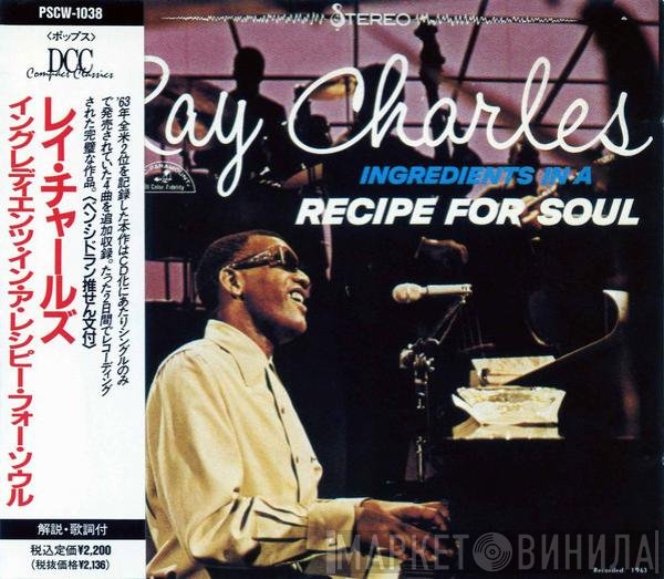 Ray Charles  - Ingredients In A Recipe For Soul