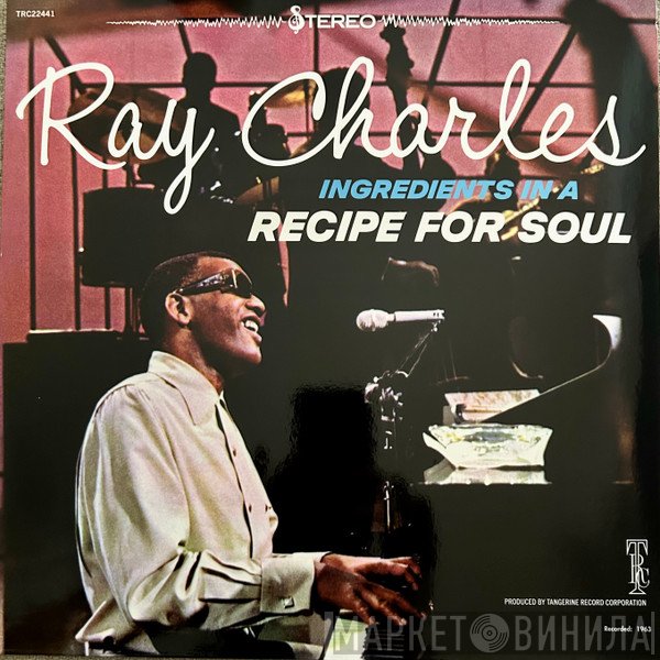 Ray Charles - Ingredients In A Recipe For Soul