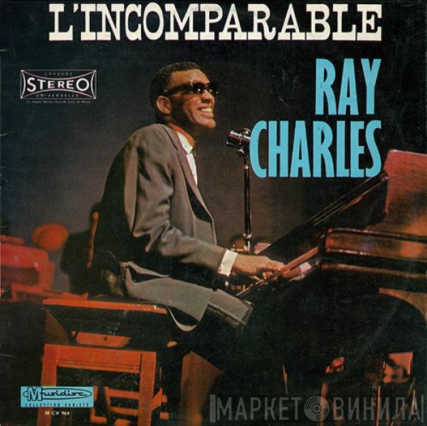 Ray Charles  - L'Incomparable