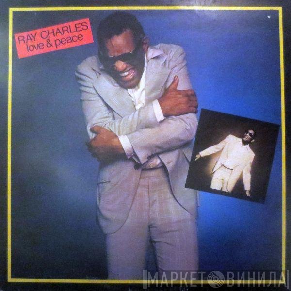 Ray Charles - Love & Peace