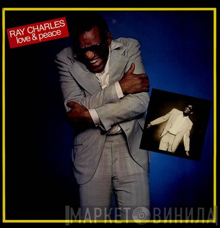 Ray Charles  - Love & Peace
