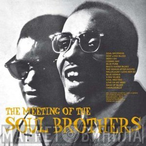 Ray Charles, Milt Jackson - The Meeting Of The Soul Brothers