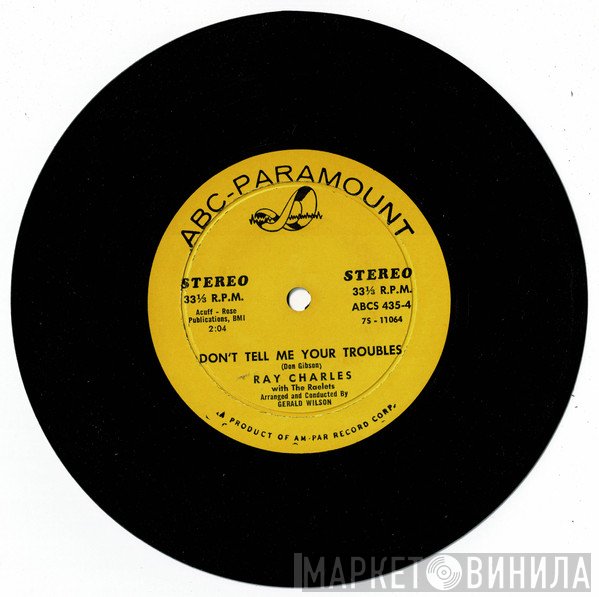 Ray Charles - Modern Sounds In Country & Western Music Volume Two - Don'T Tell Me Your Troubles / Making Believe