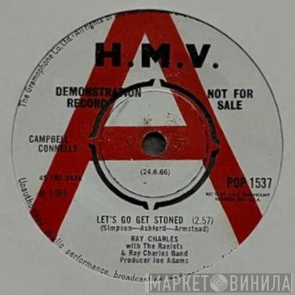 Ray Charles, Raelets, Ray Charles And His Band - Let's Go Get Stoned