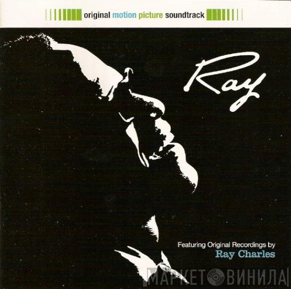 Ray Charles  - Ray (Original Motion Picture Soundtrack)
