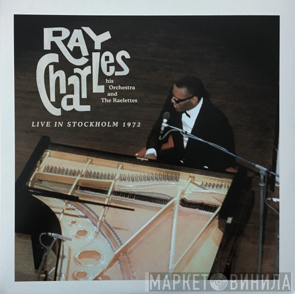 Ray Charles, Ray Charles And His Orchestra And Raelets  - Live In Stockholm 1972