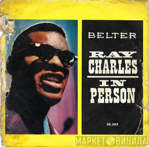 Ray Charles  - Ray Charles In Person