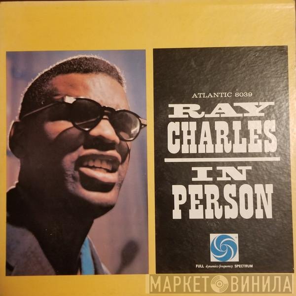 Ray Charles  - Ray Charles In Person