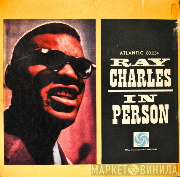 Ray Charles  - Ray Charles In Person