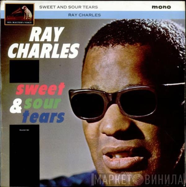 Ray Charles - Sweet &amp; Sour Tears