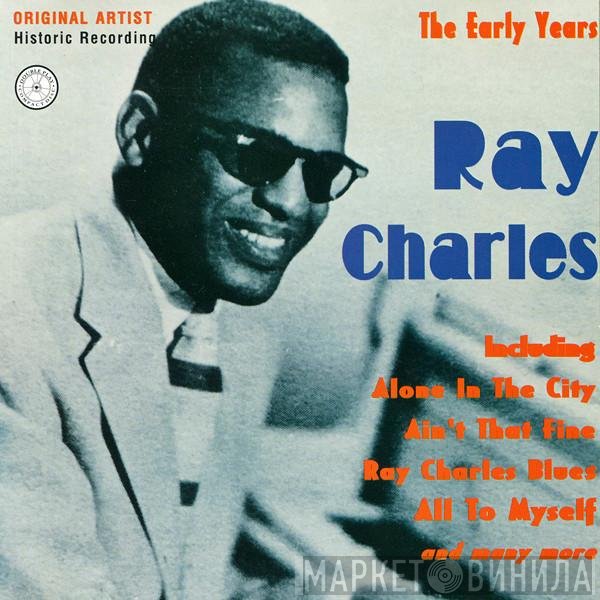 Ray Charles - The Early Years