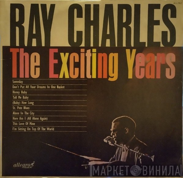 Ray Charles - The Exciting Years