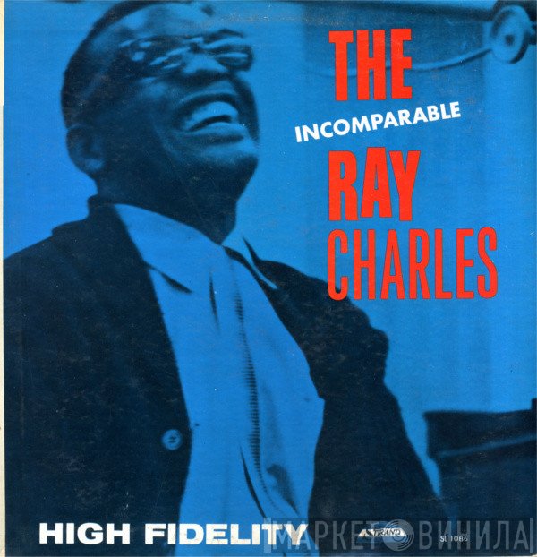 Ray Charles  - The Incomparable Ray Charles