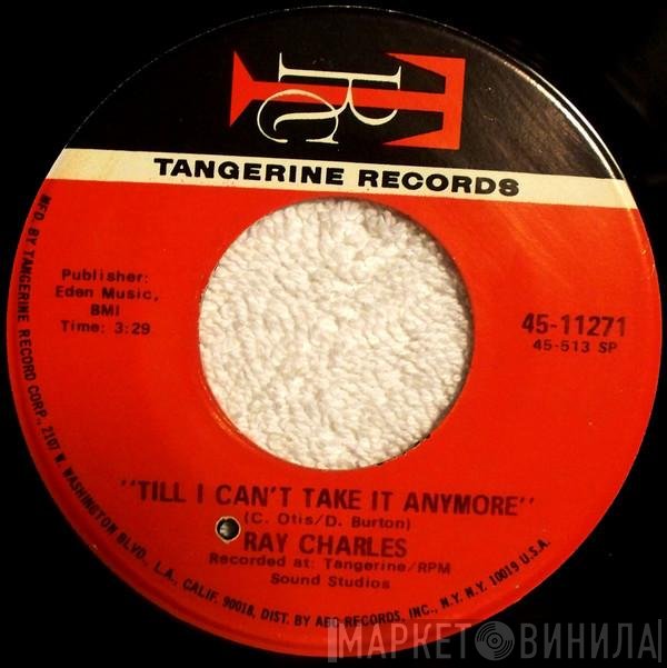 Ray Charles - Till I Can't Take It Anymore / If You Were Mine