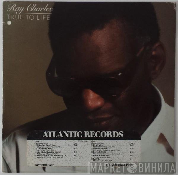 Ray Charles  - True To Life