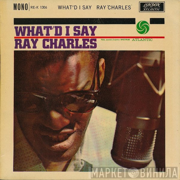 Ray Charles - What'd I Say