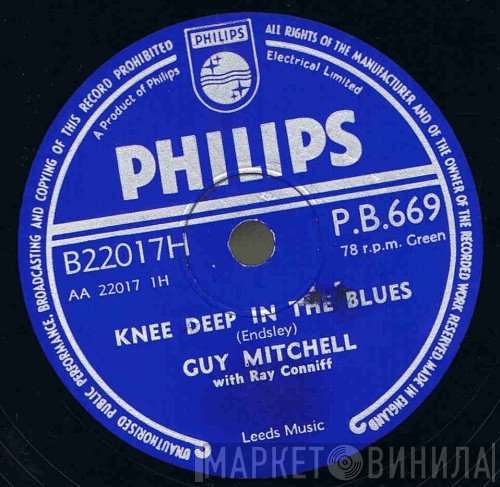 Ray Conniff, Guy Mitchell - Knee Deep In The Blues / Take Me Back Baby