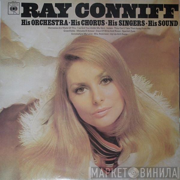 Ray Conniff &amp; His Orchestra &amp; Singers - His Orchestra - His Chorus - His Singers - His Sound