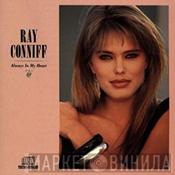 Ray Conniff  - Always In My Heart