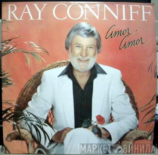 Ray Conniff  - Amor, Amor