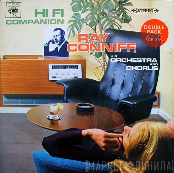 Ray Conniff And His Orchestra &amp; Chorus - Hi Fi Companion