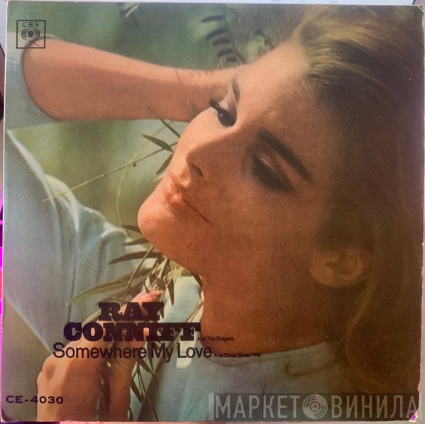Ray Conniff And The Singers - Somewhere My Love And Other Great Hits