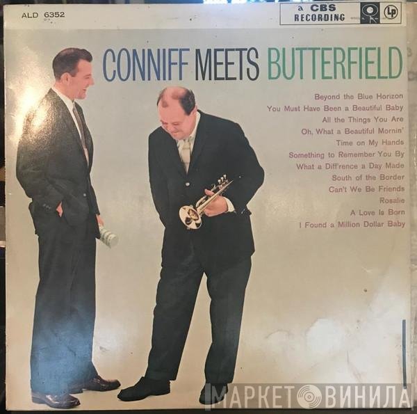 Ray Conniff, Billy Butterfield - Conniff Meets Butterfield