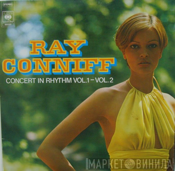 Ray Conniff  - Concert In Rhythm Vol.1 - Vol.2