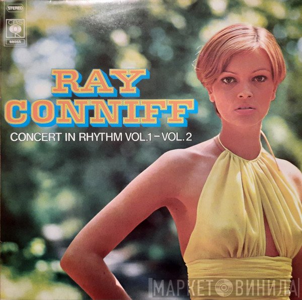 Ray Conniff  - Concert In Rhythm Vol.1 - Vol.2