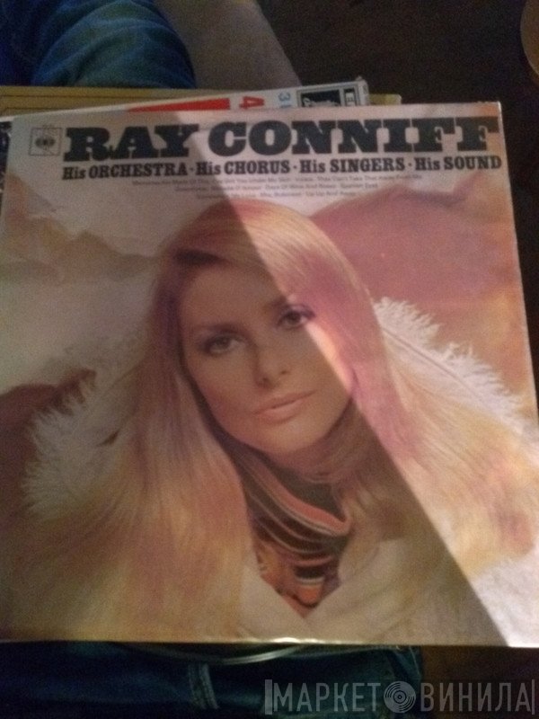 Ray Conniff - His Orchestra ∙ His Chorus ∙ His Singers ∙ His Sound