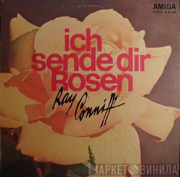 Ray Conniff  - Ich Sende Dir Rosen