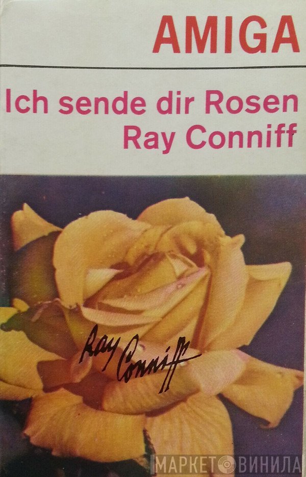 Ray Conniff  - Ich Sende Dir Rosen