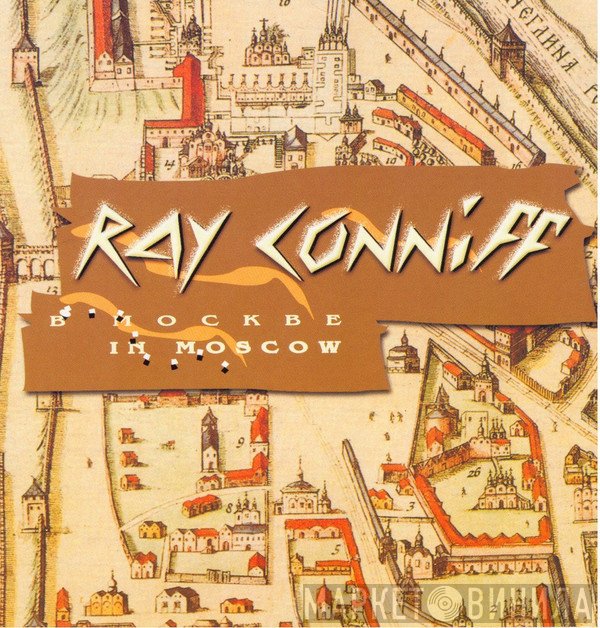 Ray Conniff  - In Moscow