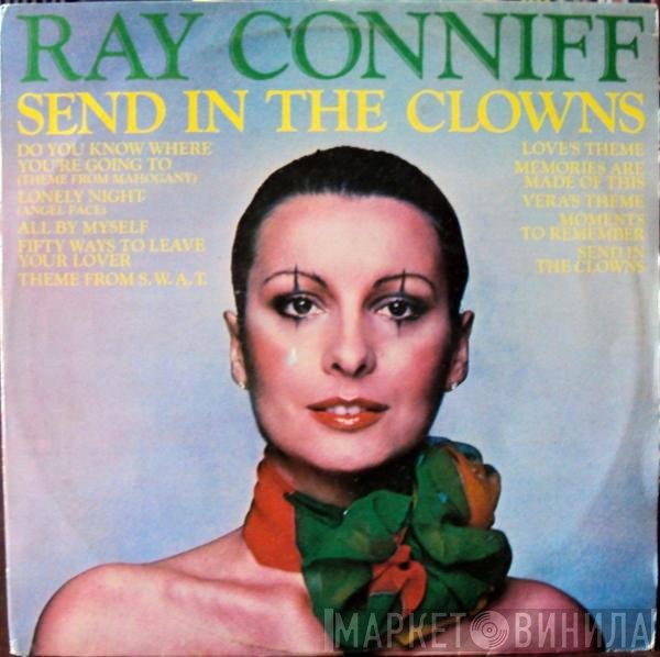 Ray Conniff  - Send In The Clowns