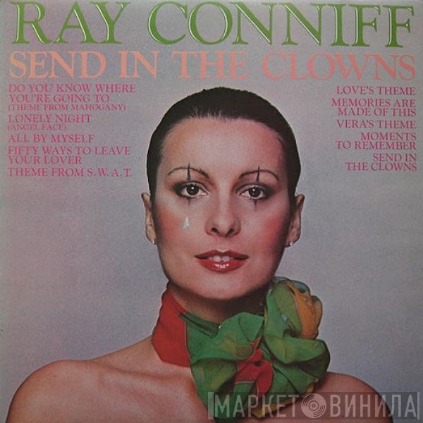Ray Conniff  - Send In The Clowns