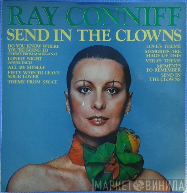 Ray Conniff  - Send In The Clowns