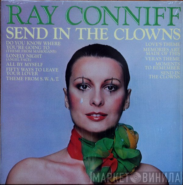 Ray Conniff  - Send In The Clowns