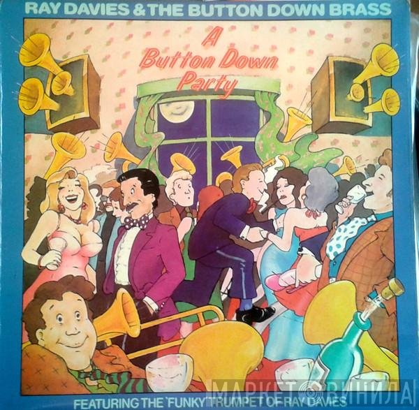 Ray Davies , The Button Down Brass - A Button Down Party (Featuring The 'Funky' Trumpet Of Ray Davies)