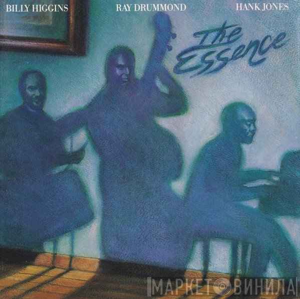 Ray Drummond, Hank Jones, Billy Higgins  - The Essence