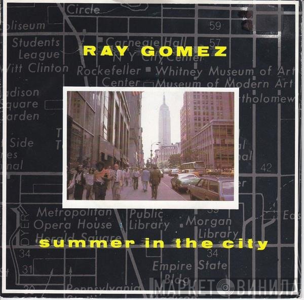 Ray Gomez - Summer In The City