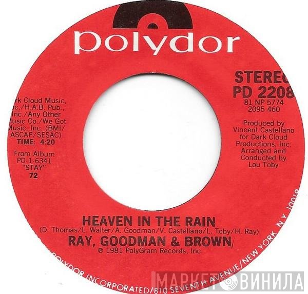 Ray, Goodman & Brown  - Heaven In The Rain