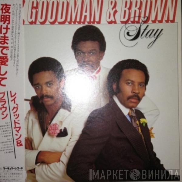 Ray, Goodman & Brown  - Stay